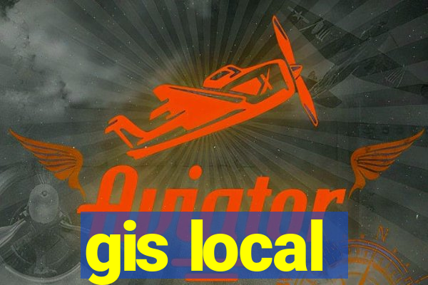 gis local